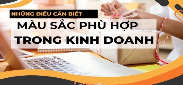 Bảng Màu Hợp Mệnh Trong Kinh Doanh Giúp Buôn May Bán Đắt
